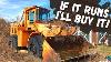 Sitting 20 Years Will This Massive Wheel Loader Run And Drive Home Cummins Power